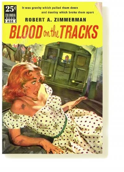 bob dylan blood on the tracks book libro