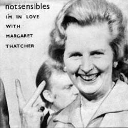 notsensibles in love with margaret thatcher