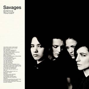 Savages-Silence-Yourself